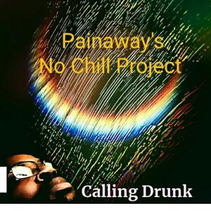 Calling Drunk (Explicit)