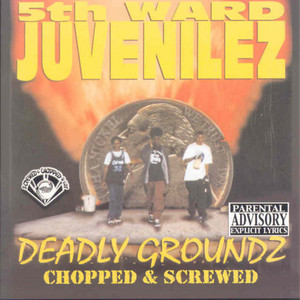 Deadly Groundz (Screwed)