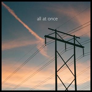 All at Once (Explicit)