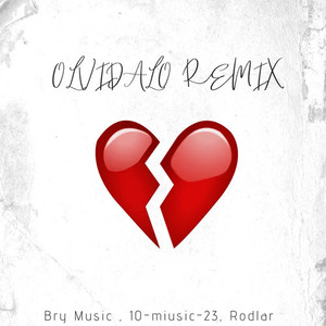 Olvidalo (Remix) [Explicit]