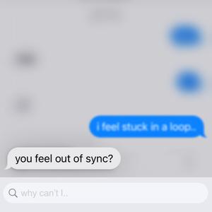 out of sync