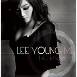 Lee Young Mi 1st