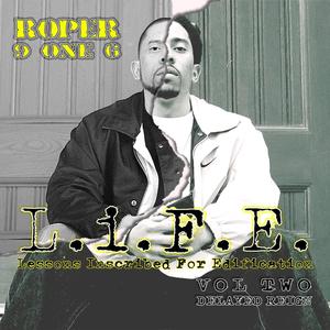 L.I.F.E. Vol. 2: Delayed Reign (Explicit)