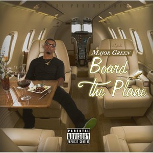 Board the Plane (Explicit)