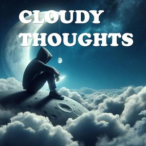 CLOUDY THOUGHTS (feat. Kelsey Hart, Dalton Dover & Jade Eagleson) (Explicit)