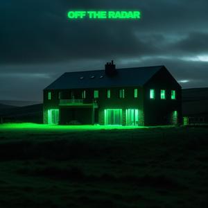 OFF THE RADAR (feat. Zion CTB) [Explicit]