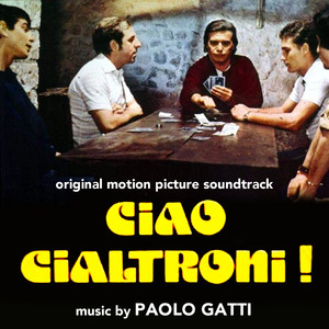 Ciao Cialtroni! (Original Motion Picture Soundtrack)