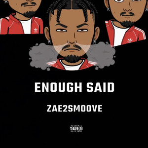 Enough Said (Explicit)