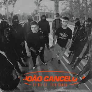 JOÃO CANCELO (feat. TitoSanto) [Explicit]