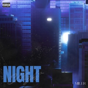 Night (Explicit)