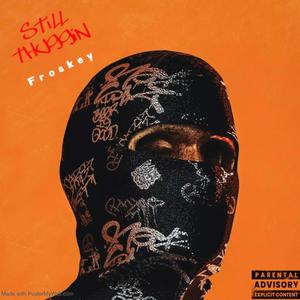 Still Thuggin (Explicit)