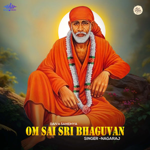 Om Sai Sri Bhagavan