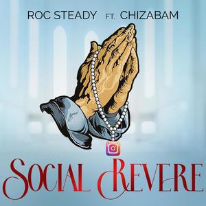 Social Revere (feat. Chizabam)