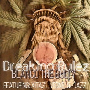 Breaking Rulez (Explicit)