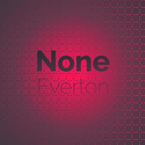 None Everton