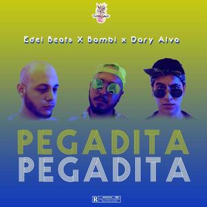 Pegadita (feat. Bambi Bambam, EdelBeats & Dary Alva)