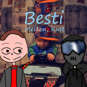 Besti (Explicit)