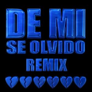 De Mi Se Olvidó (Explicit)