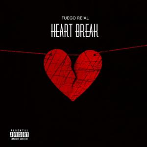 HEARTBREAK (Explicit)