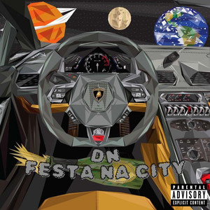 Festa na city (Explicit)