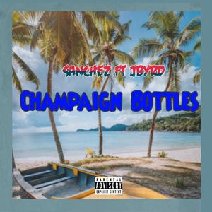 Champaign Bottles (Explicit)