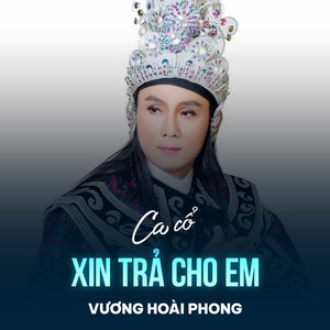 Xin Trả Cho Em