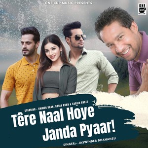 Tere Naal Hoye Janda Pyaar