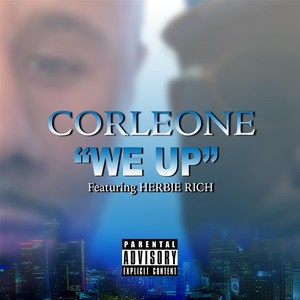 We Up(feat. Herbie Rich) (Explicit)