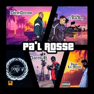 Pa'l Rosse (feat. Daren B & Marlon B) [Explicit]