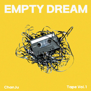 Empty Dream (Explicit)