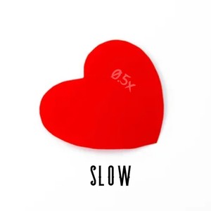 SLOW (Explicit)