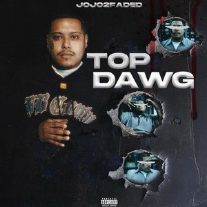 Top Dawg (Explicit)