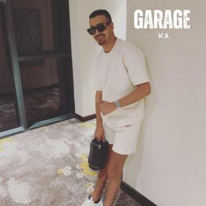 Ka (Garage) [Explicit]