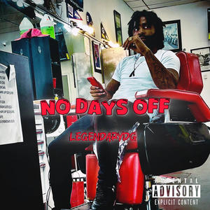 No Days Off (Explicit)