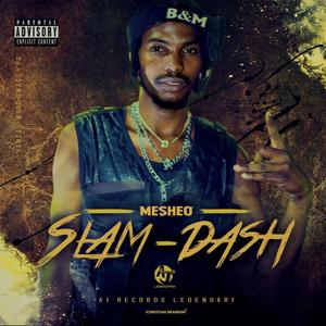 Slam Dash (Explicit)