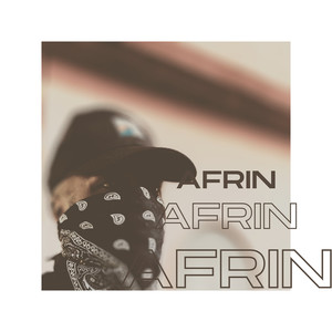 Afrin (Explicit)