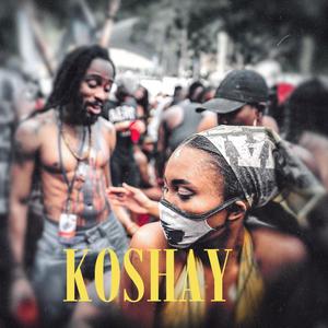 KOSHAY (feat. Guwapgawd)