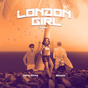 London Girl (Remix) [Explicit]