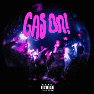 GAS ON (feat. Fimiguerrero) (Explicit)