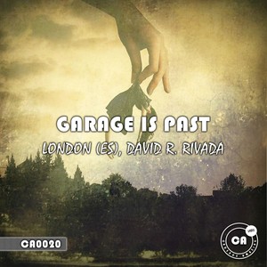 Garage Is Past