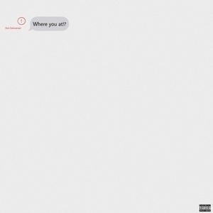 Where You At? (Explicit)