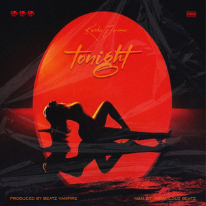 Tonight (Explicit)