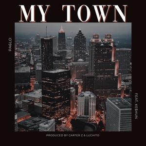 My Town (Explicit)