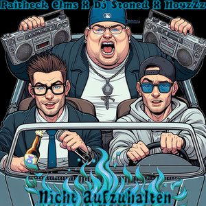 Nicht Aufzuhalten (Explicit)