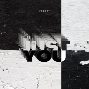 Just You