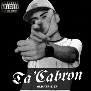 Ta´Cabrón (Explicit)