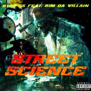 Street Science (feat. Rim Da Villain) [Explicit]