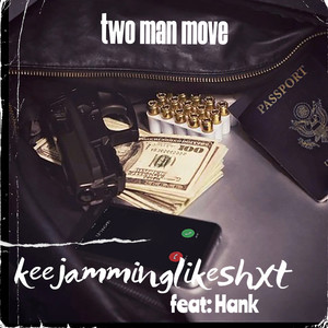 Two man move (Explicit)