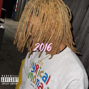 2016 (Explicit)
