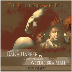 The Little Drummer Boy[feat. Weedie Braimah] (Radio Version)